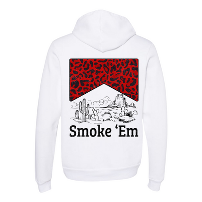 Smoke Em hoodie