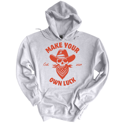 Make your own luck hoodie