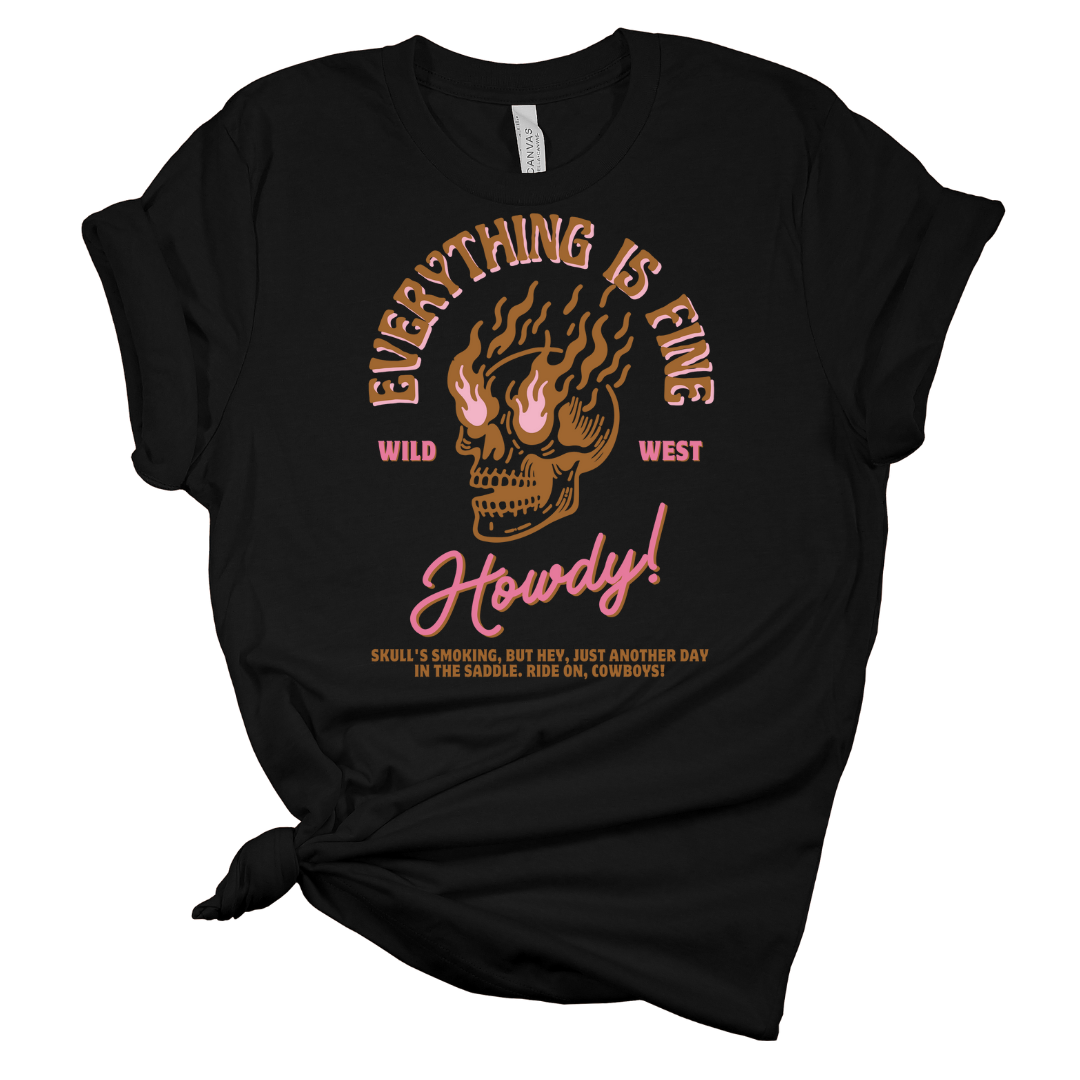 Everything is Fine Tees