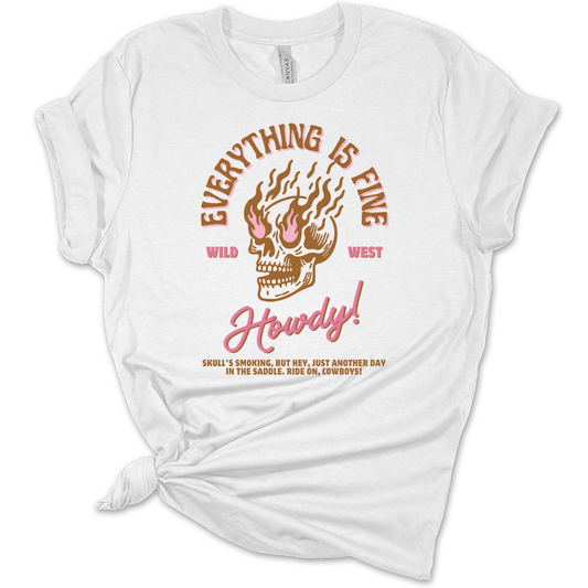 Everything is Fine Tees