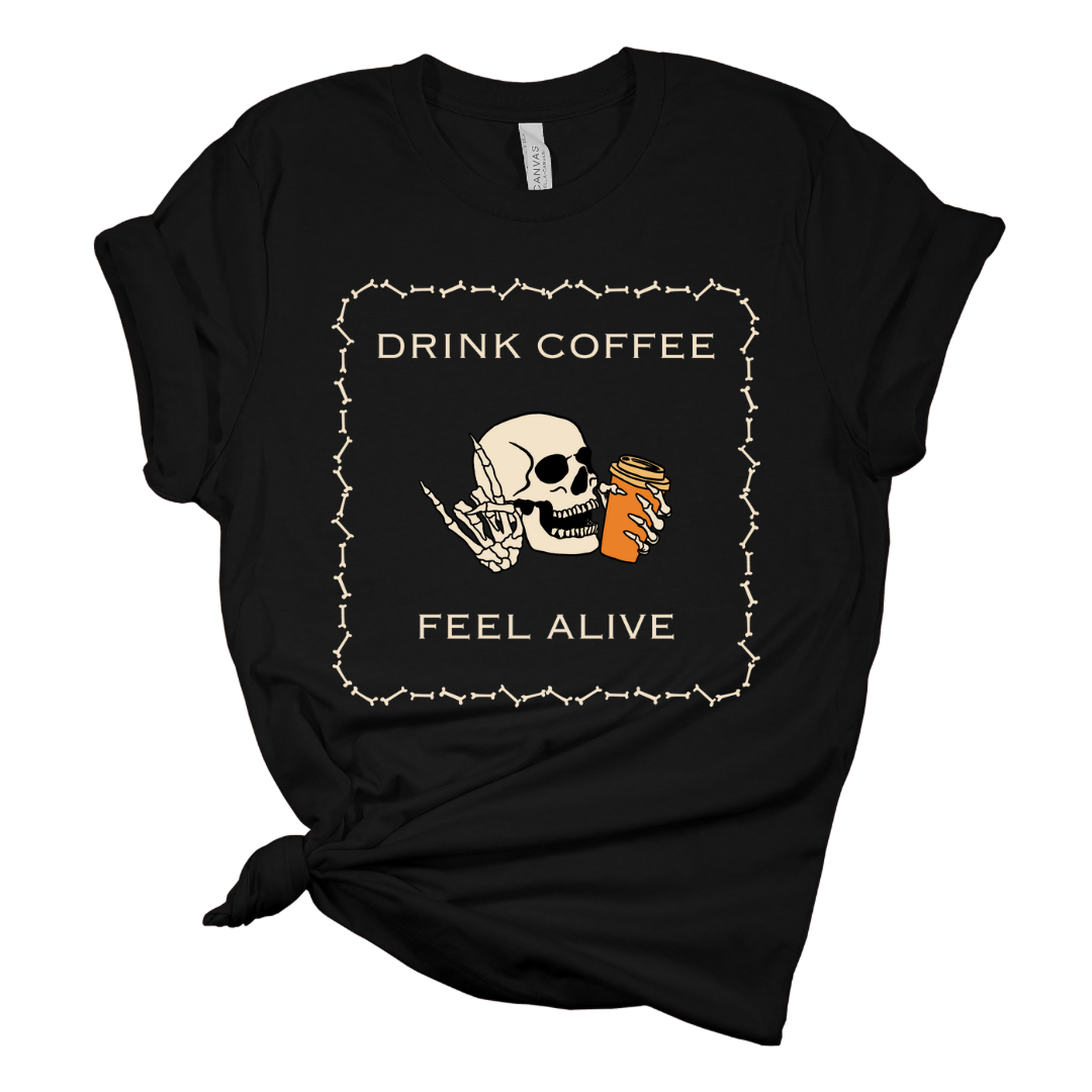 Feel Alive Tshirt